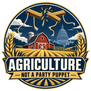 Agriculture: Not a Political Puppet emblem featuring a barn, silo, wheat and the U.S. Capitol.