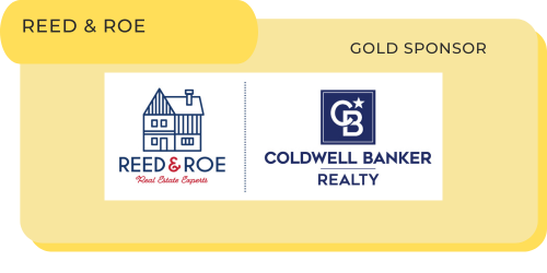 Reed & Roe Real Estate Experts and Coldwell Banker Realty logo as gold sponsor on a yellow background.