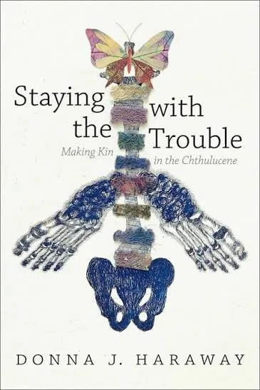 Staying With The Trouble
