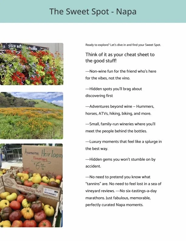A page titled "The Sweet Spot - Napa" featuring three photographs and descriptive text about wine country activities, outdoor landscapes, and local produce.