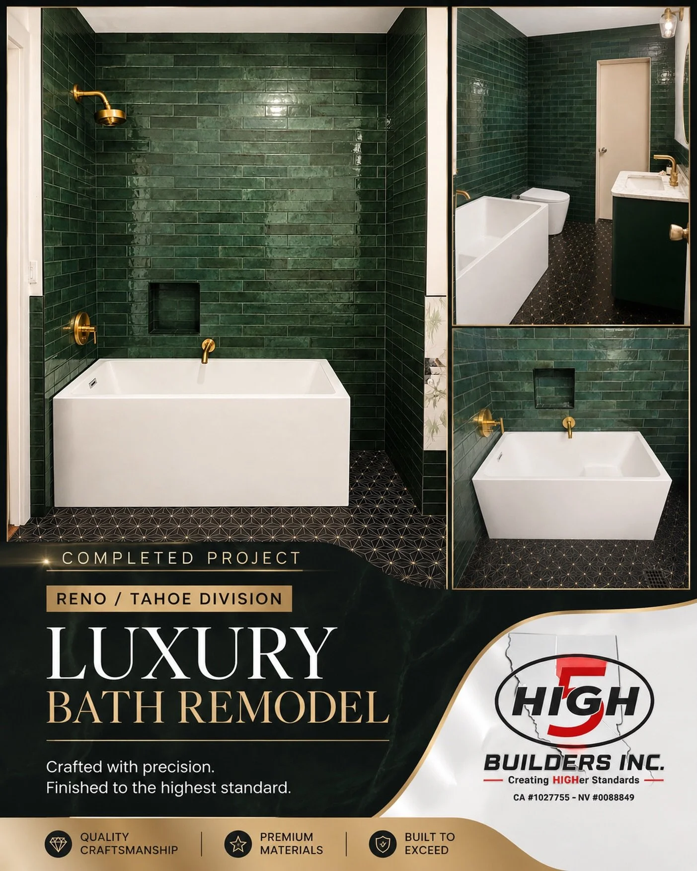 A completed bath remodel with rich emerald tile, warm brass fixtures, custom details, and a finish that feels just as elevated as it looks.

This Reno / Tahoe Division project was built around thoughtful craftsmanship, premium materials, and a clean 