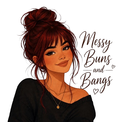 Messy Buns and Bangs