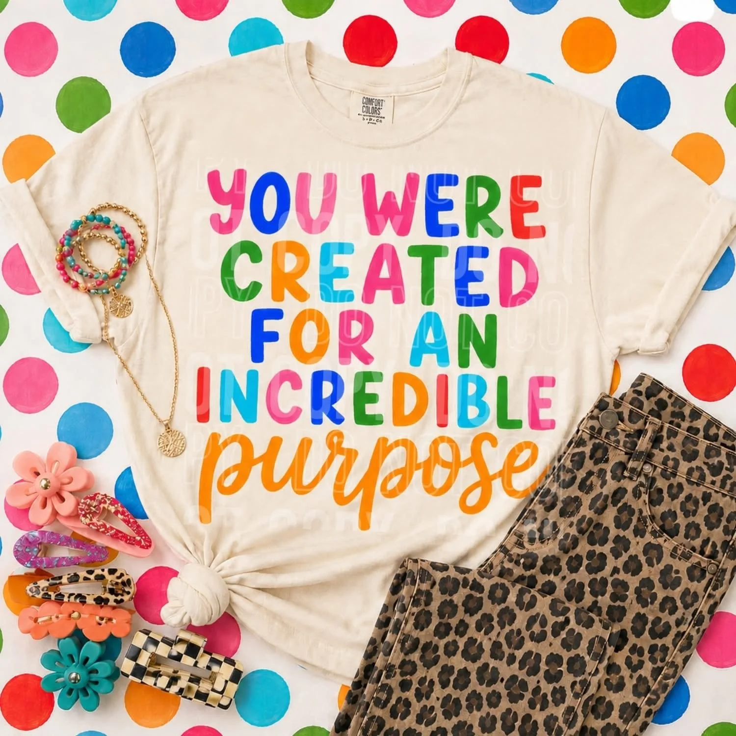 You Were Created For An Incredible Purpose Tee