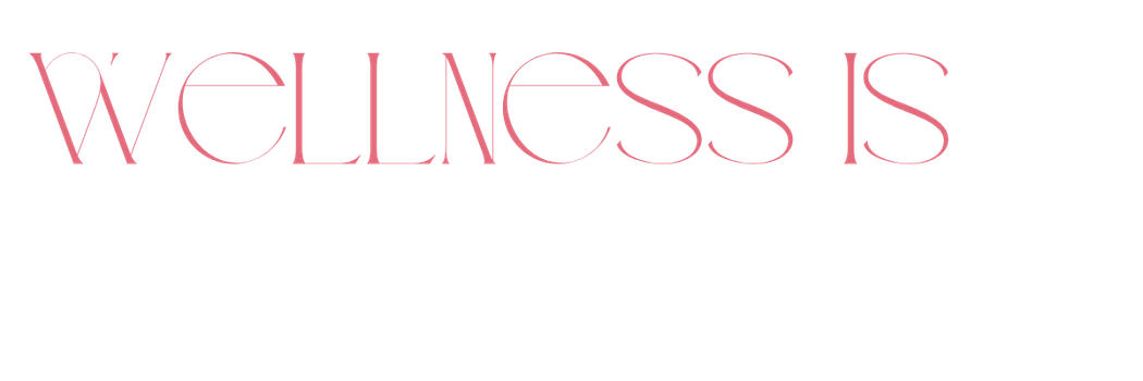 Text that says 'Wellness is the Occasion' with 'wellness' in pink and larger font, and 'the occasion' in white and smaller font.
