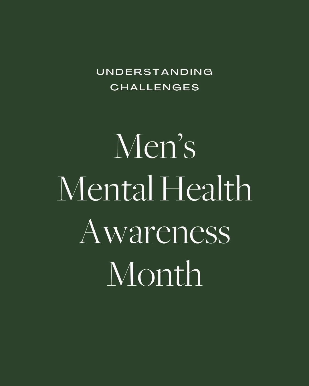Men’s Mental Health Awareness Month