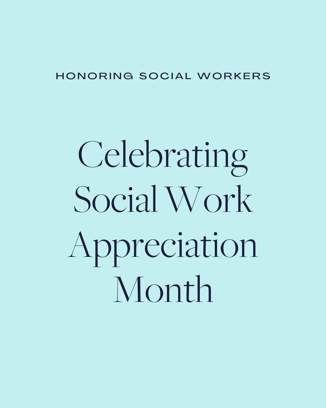 Honoring Social Workers: Celebrating Social Work Appreciation Month