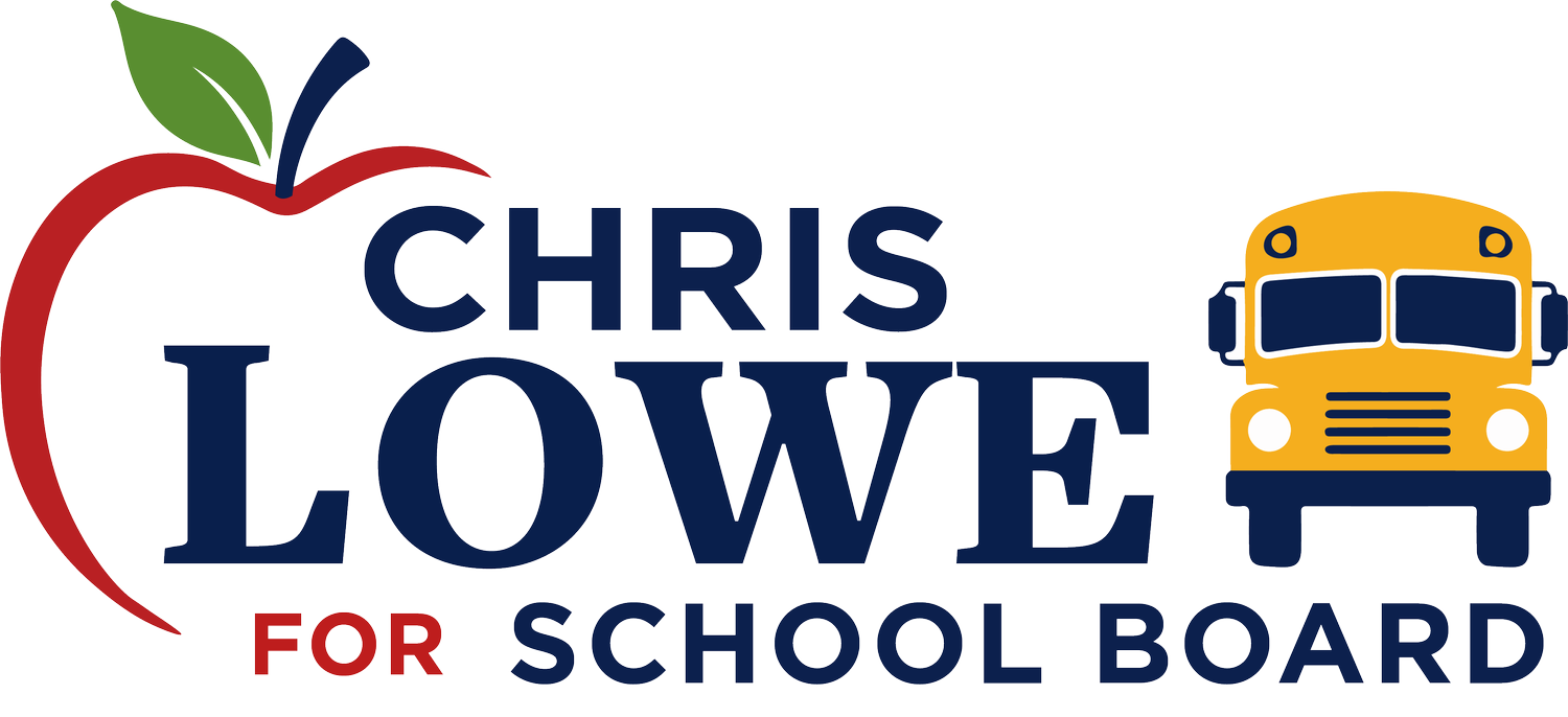 Chris Lowe For PYLUSD School Board