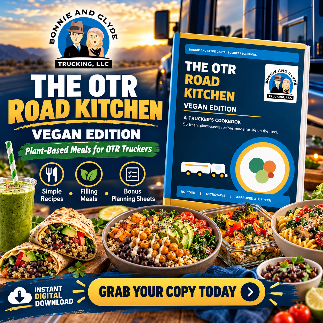 The OTR Road Kitchen: Vegan Edition — A Trucker's Cookbook