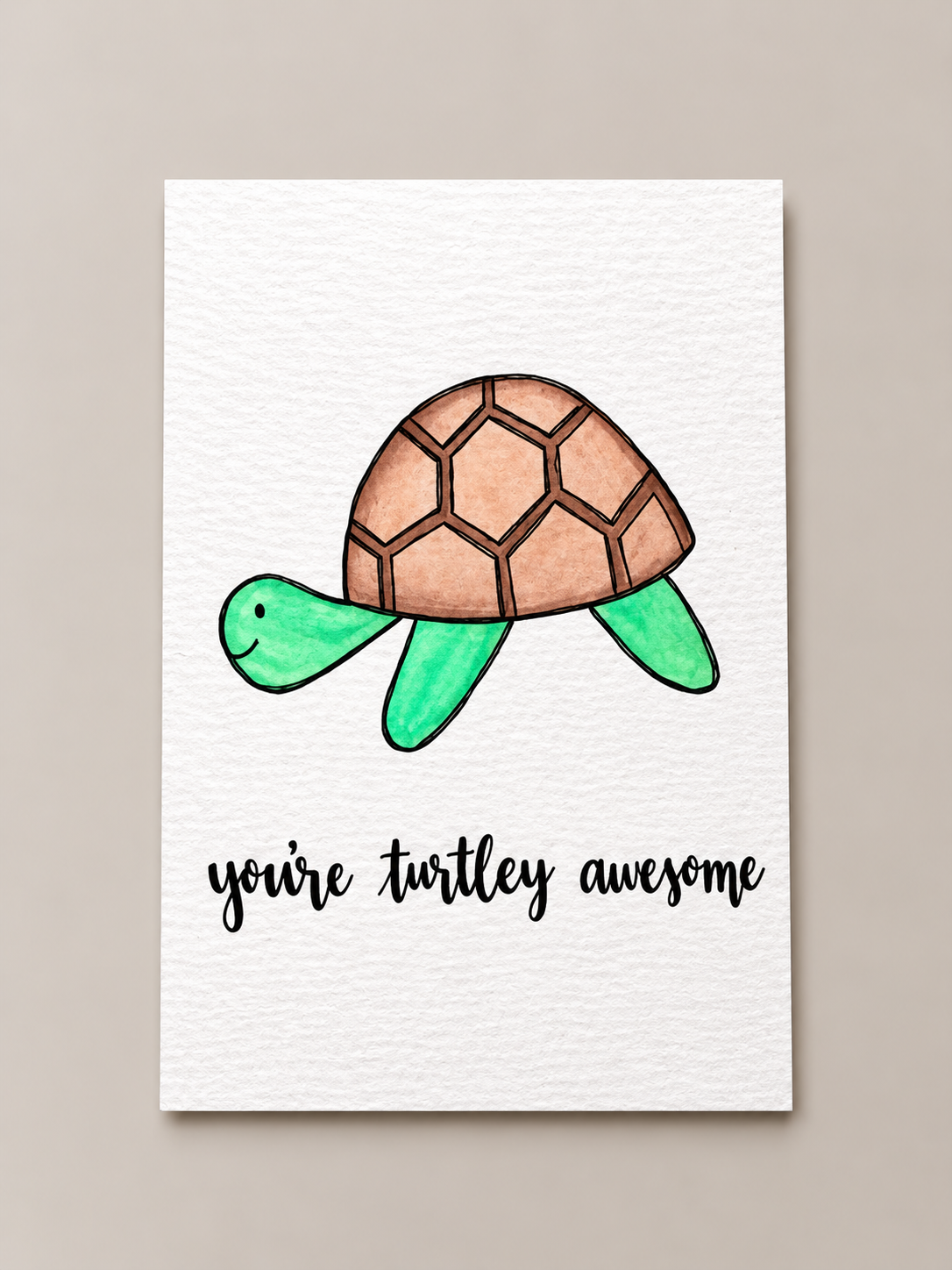 You're Turtley Awesome Appreciation Card
