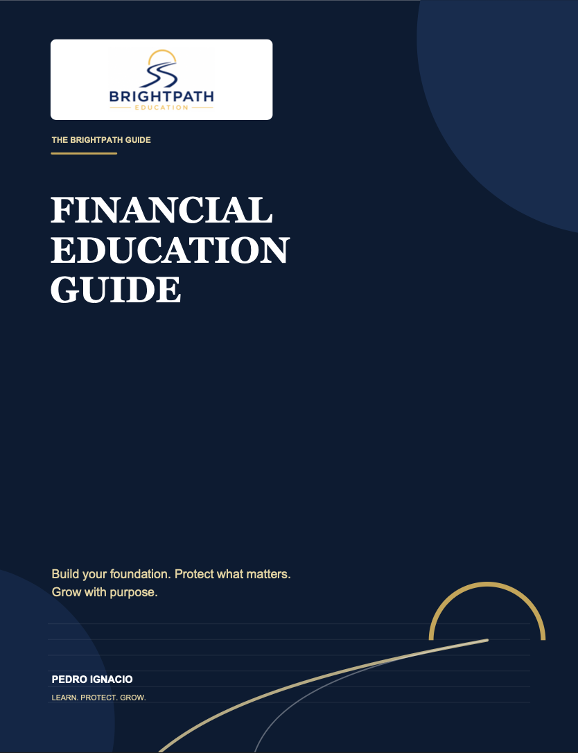 Cover page of BrightPath Education's Financial Education Guide, featuring the company's logo and a tagline about building foundations, protection, and growth, with a dark blue background and gold accents.
