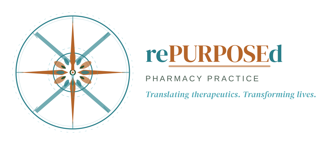 rePURPOSEd Pharmacy Practice