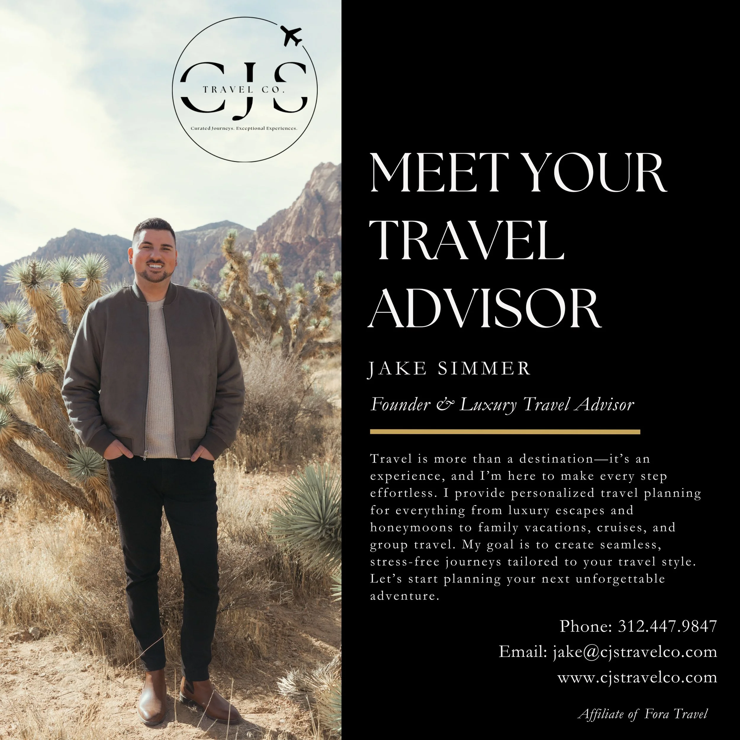 Meet the Travel Advisor Behind the Journey ✈️

Hi, I&rsquo;m Jake&mdash;the founder of CJS Travel Company LLC, an affiliate of Fora Travel.

For me, travel has always been about more than checking destinations off a list. It&rsquo;s about discovering