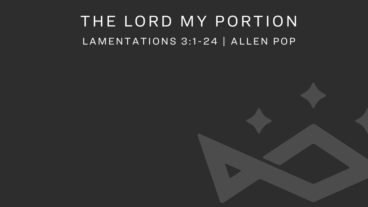 The Lord My Portion