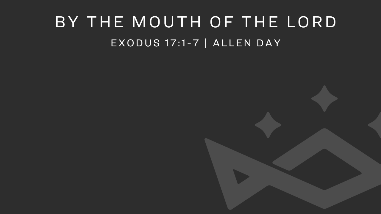 By the mouth of the Lord