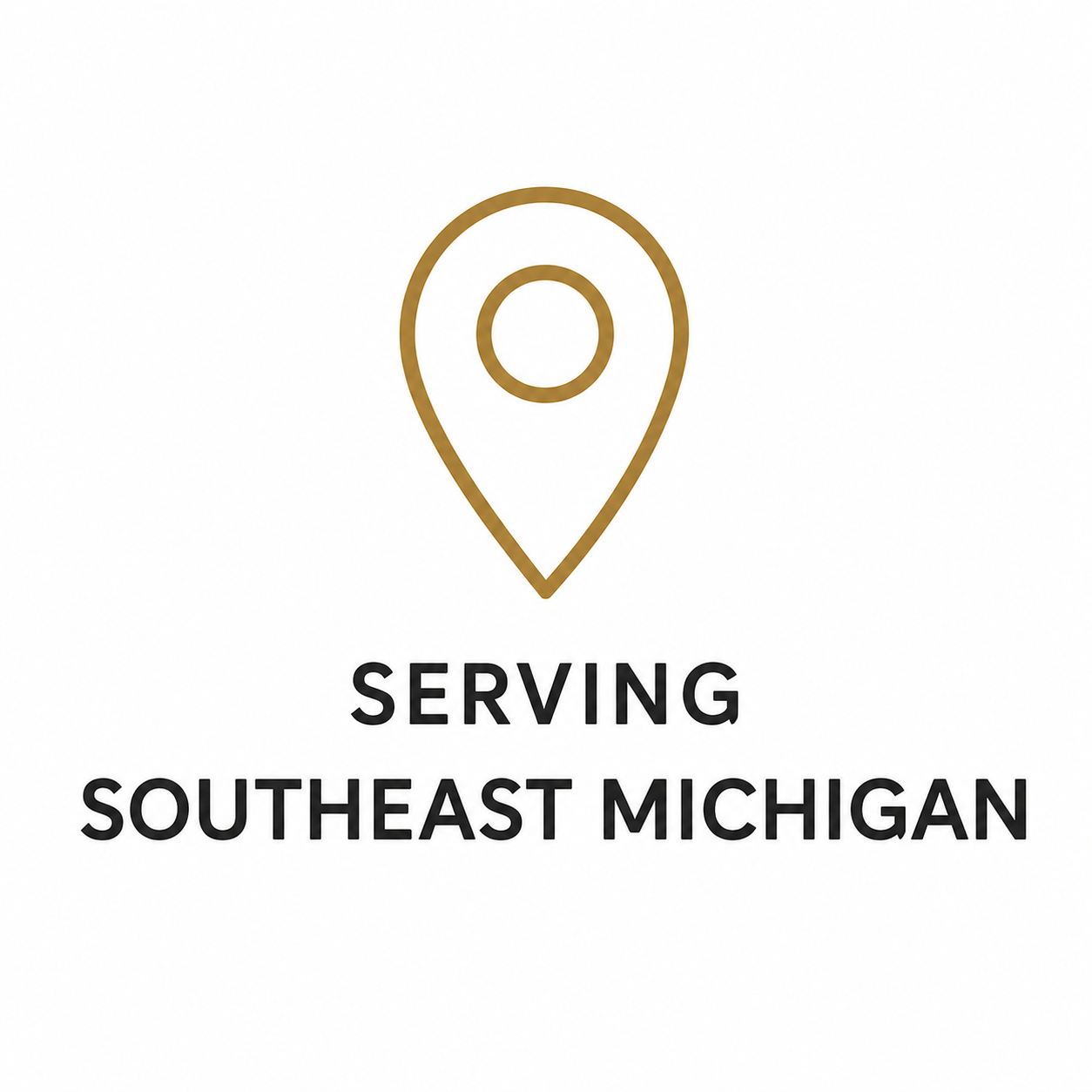 A gold location pin icon with a circle inside and the text 'SERVING SOUTHEAST MICHIGAN' underneath.