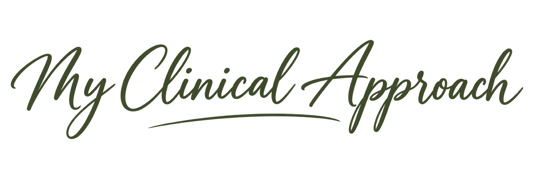 My clinical approach