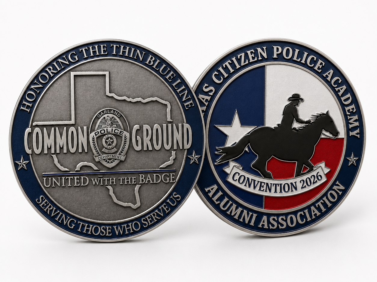 Custom, two-sided, 2" law-enforcement challenge coin featuring the Texas Citizen Police Academy Alumni Association, the Garland Police Department, and the Garland Citizens Police Academy Alumni Association designs.