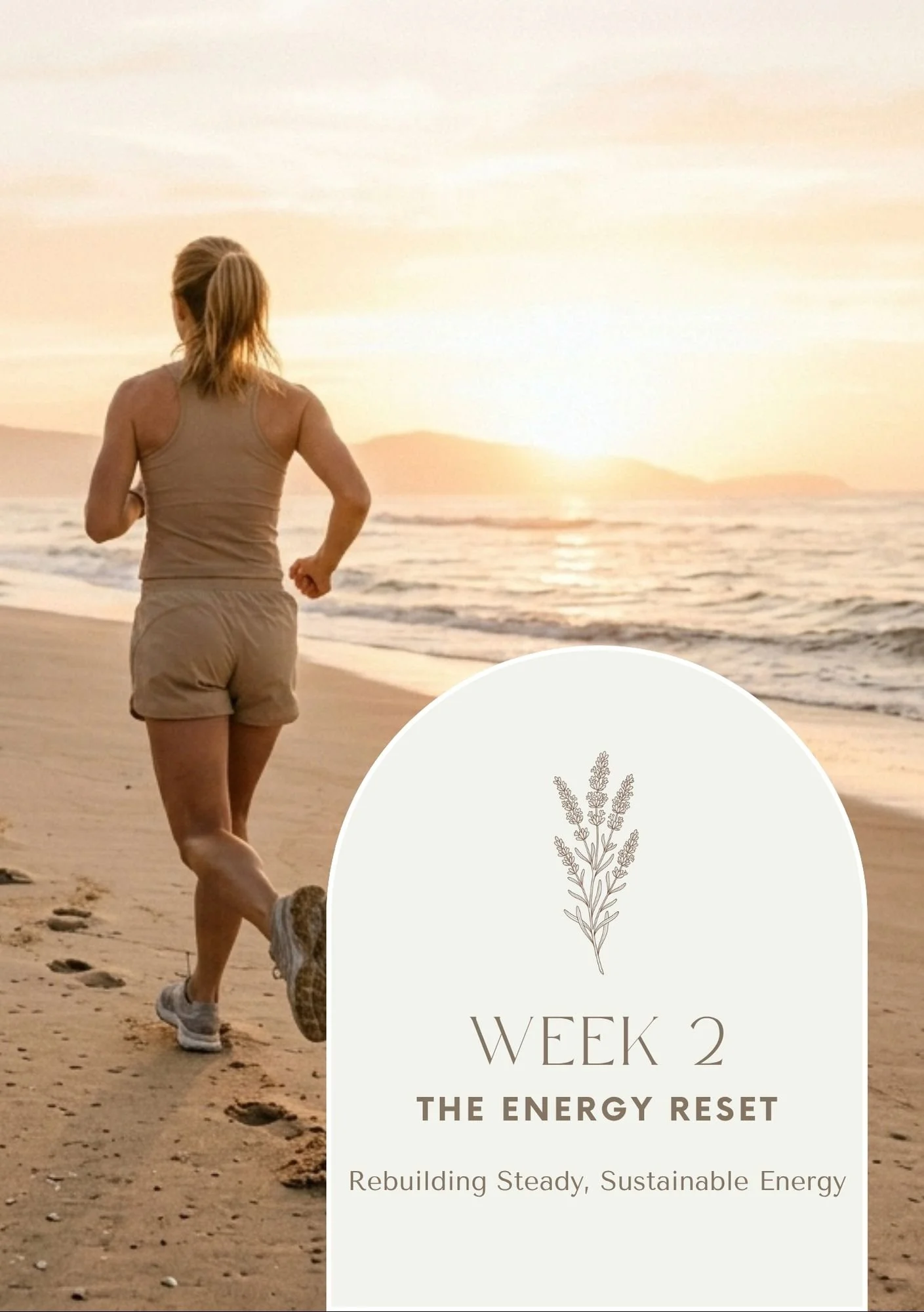 A woman jogging on the beach during sunset with text overlay for a perimenopause wellness program called "Week 2 The Energy Reset," featuring a lavender illustration and the tagline "Rebuilding Steady, Sustainable Energy."