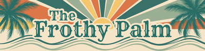 The Frothy Palm