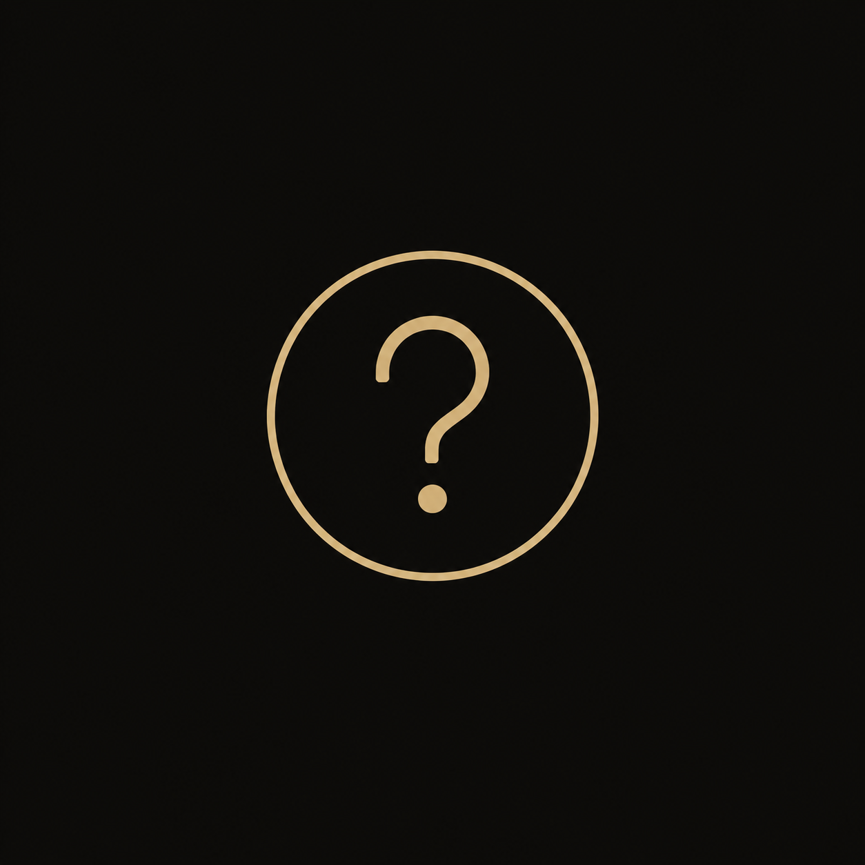A black background with a glowing beige circle and question mark in the center.