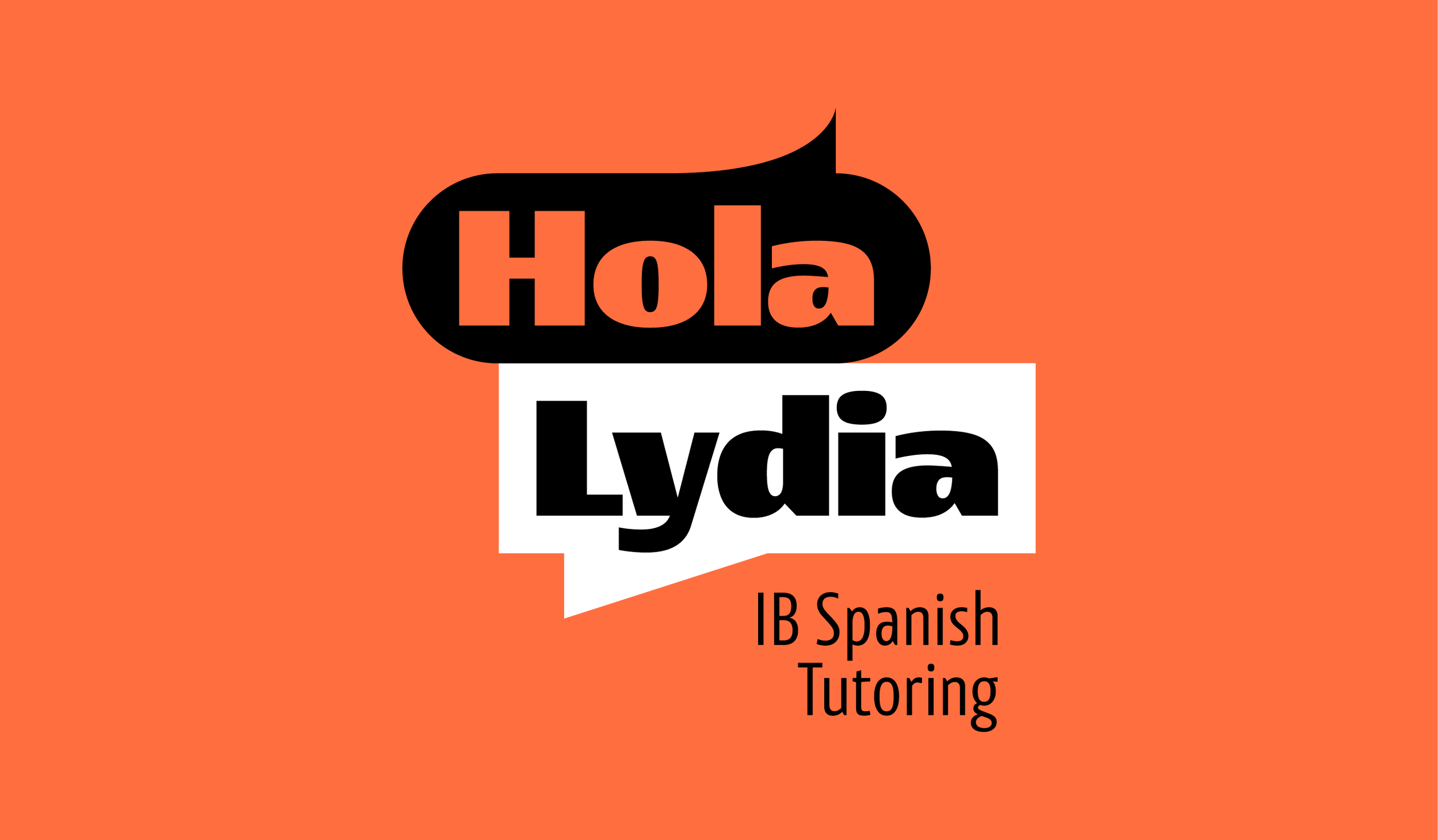 Text that reads 'Hola Lydia' in large font, with additional smaller text below that says '|B Spanish Tutoring' on an orange background.