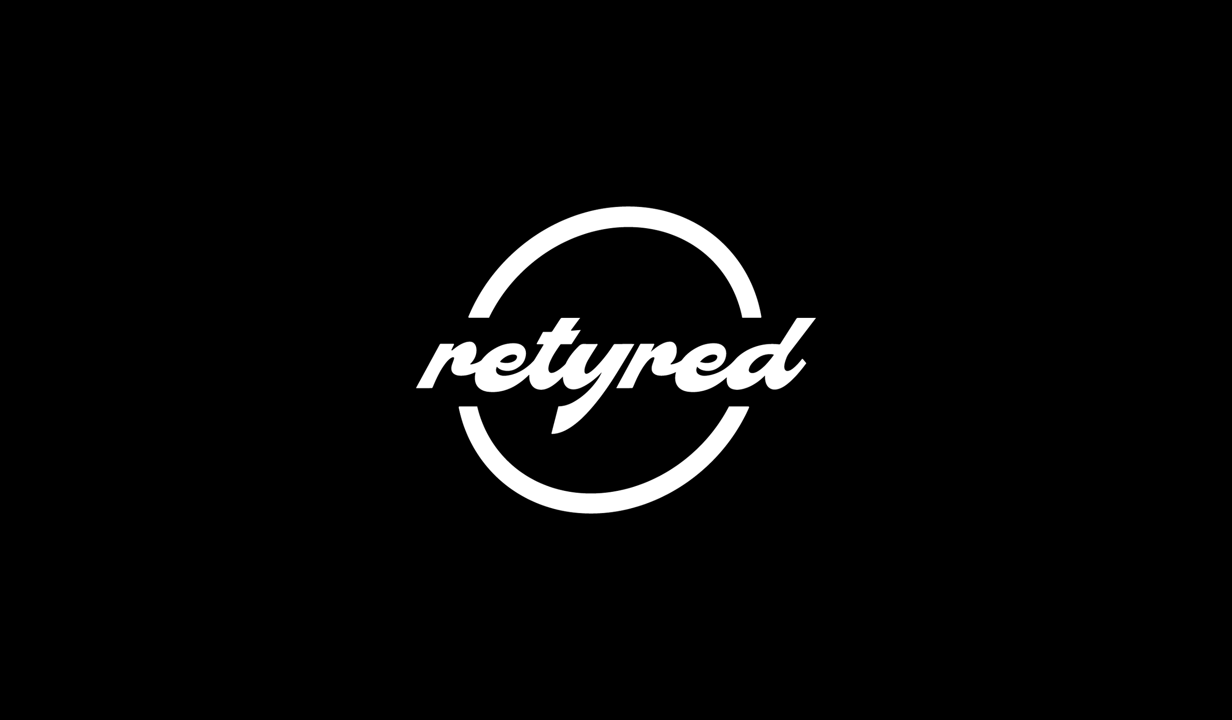 Black background with a white circle around the word 'retired' in cursive font.