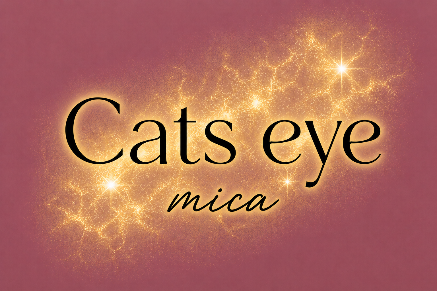 Catseye Mica