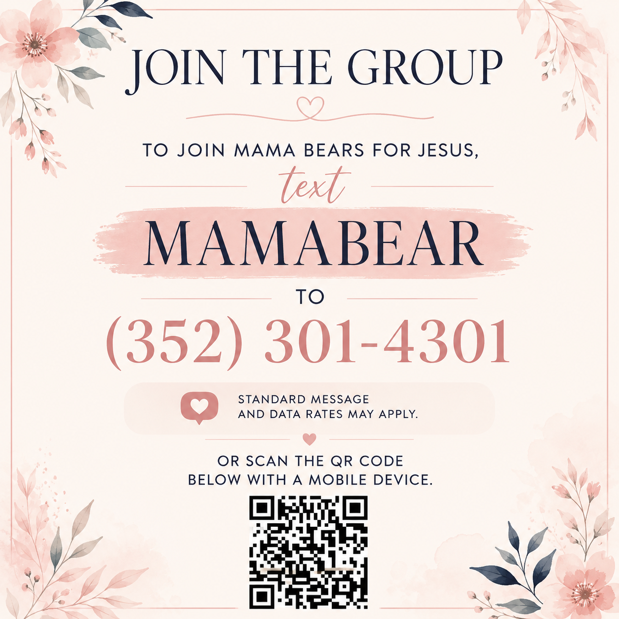 A floral invitation for a group called Mamabear, with a phone number and QR code for joining, decorated with pink and gray flowers.