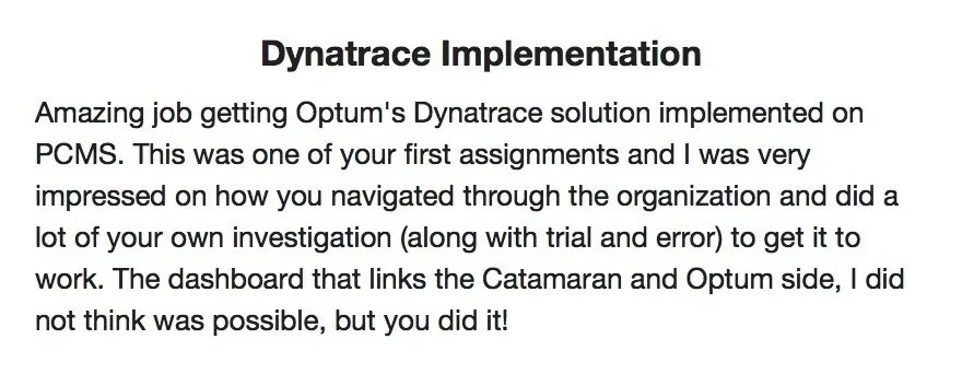 A document titled "Dynatrace Implementation" praising someone's work on implementing Optum's Dynatrace solution on PCMS, highlighting their organization and investigation skills.