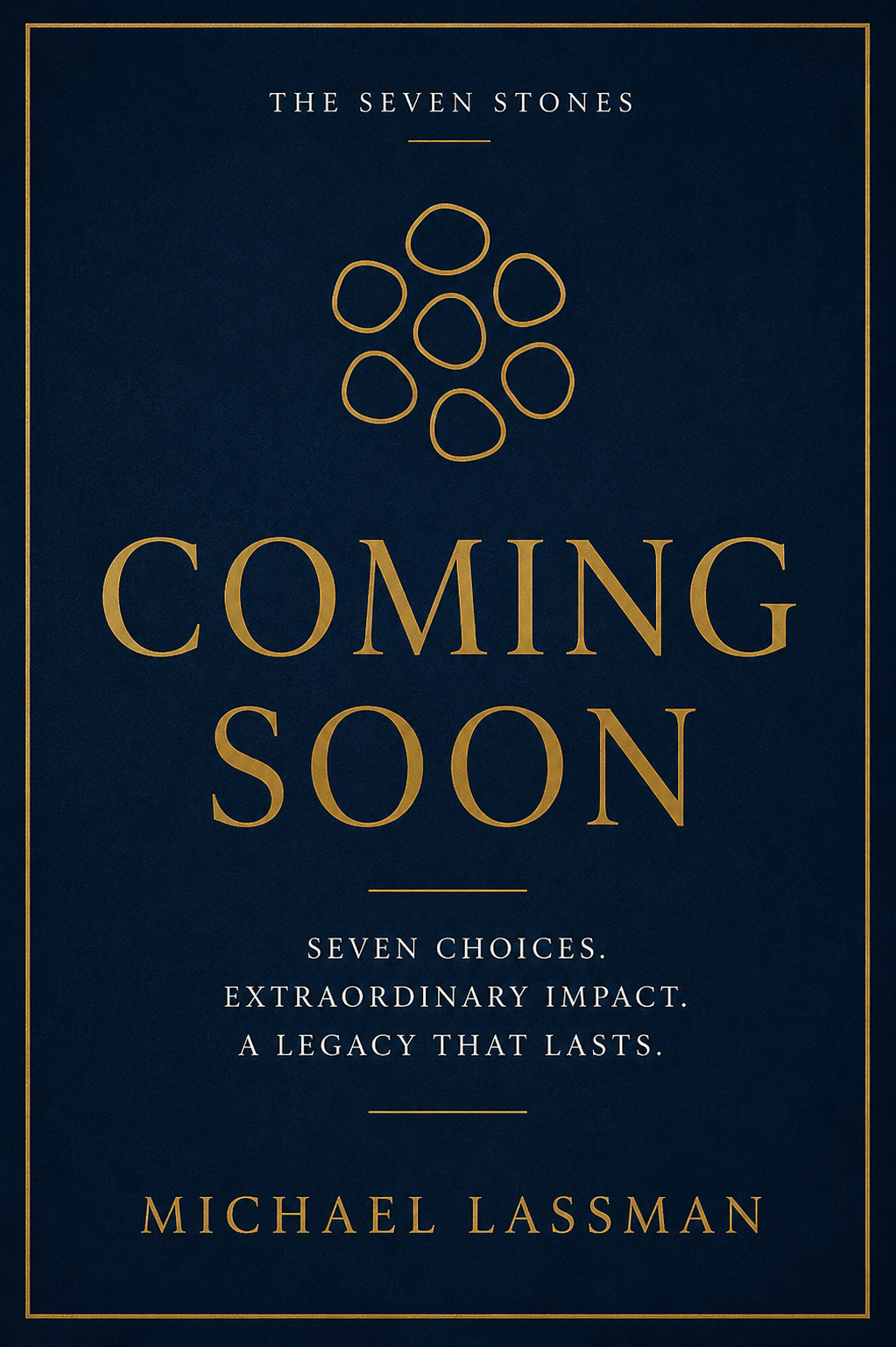 The Seven Stones Coming Soon