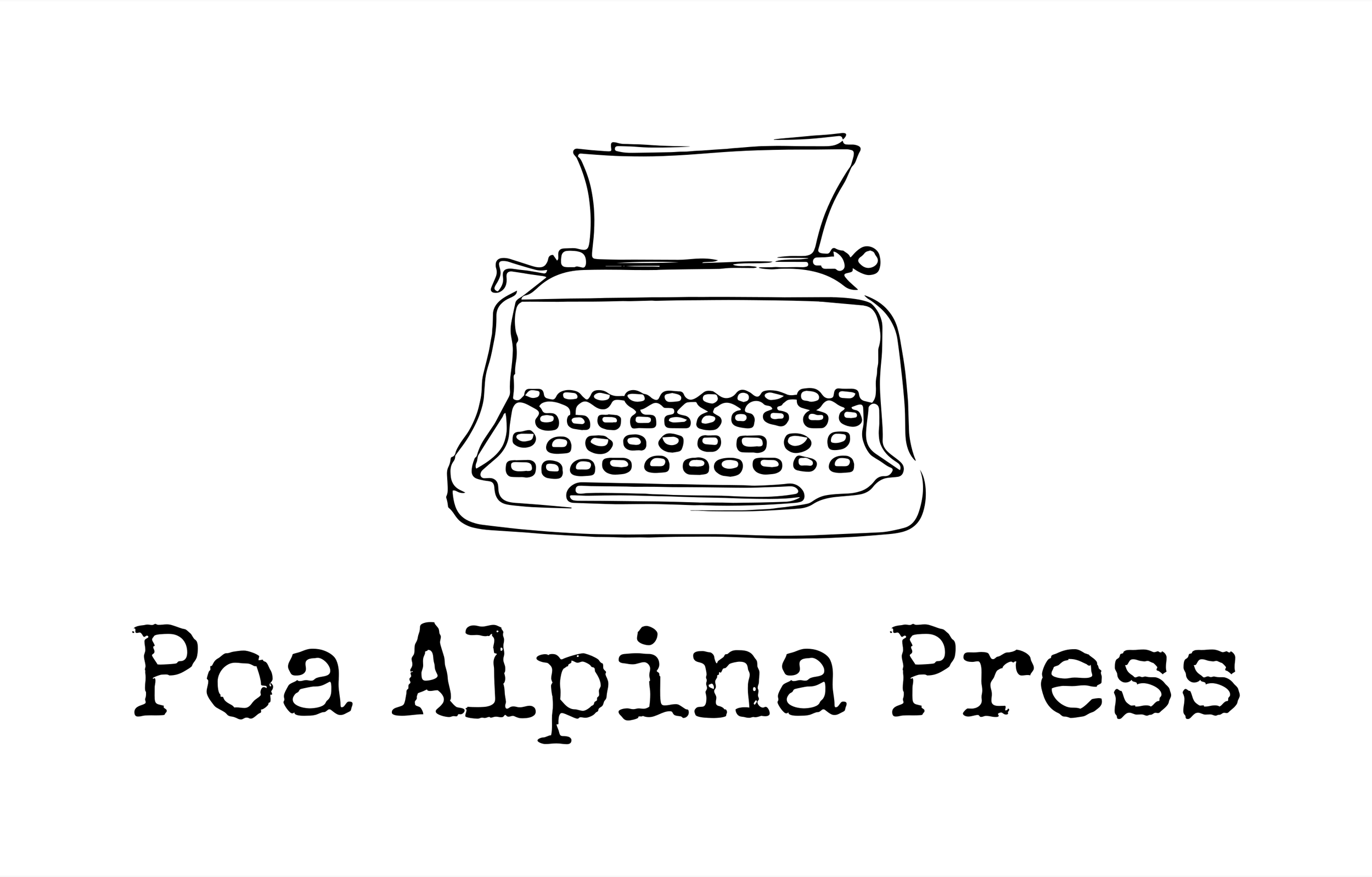 Line drawing of a vintage typewriter with the text 'Poa Alpina Press' beneath it.