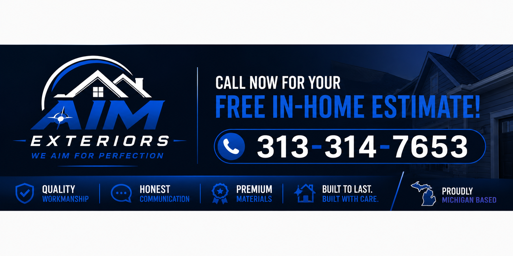 Advertisement for AIM Exteriors offering free in-home estimates with a phone number 313-314-7653. The ad highlights quality workmanship, honest communication, premium materials, and durable construction. It also features a house logo and a Michigan state outline.