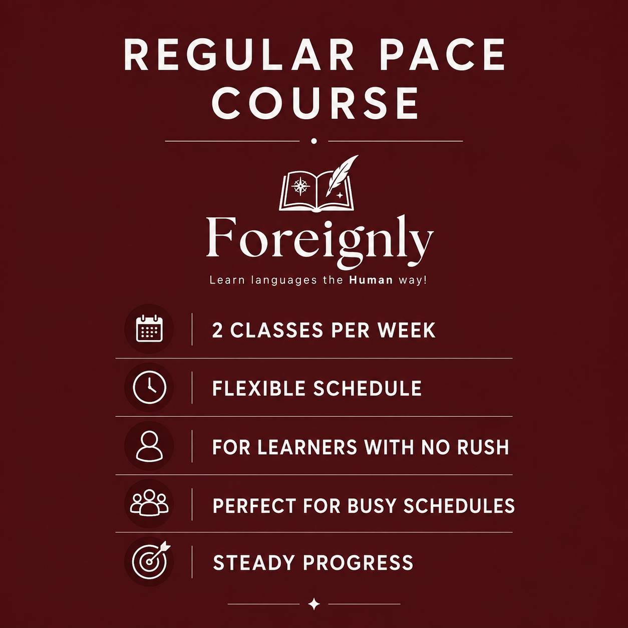 Regular Pace Course