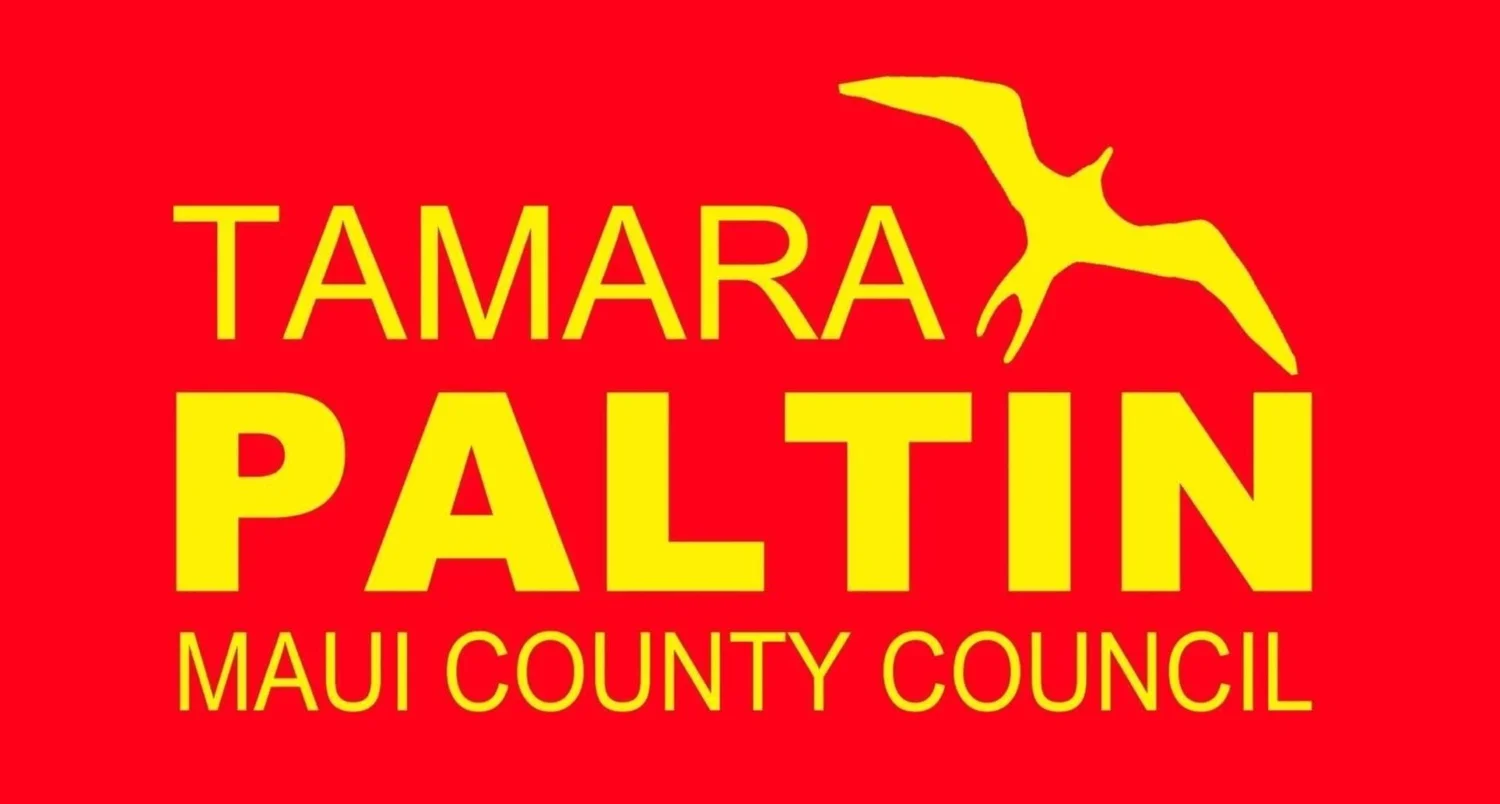 Tamara Paltin for Maui County Council