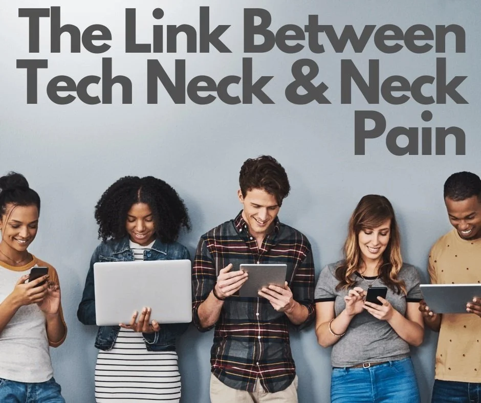 Tech Neck & Neck Pain - the Link