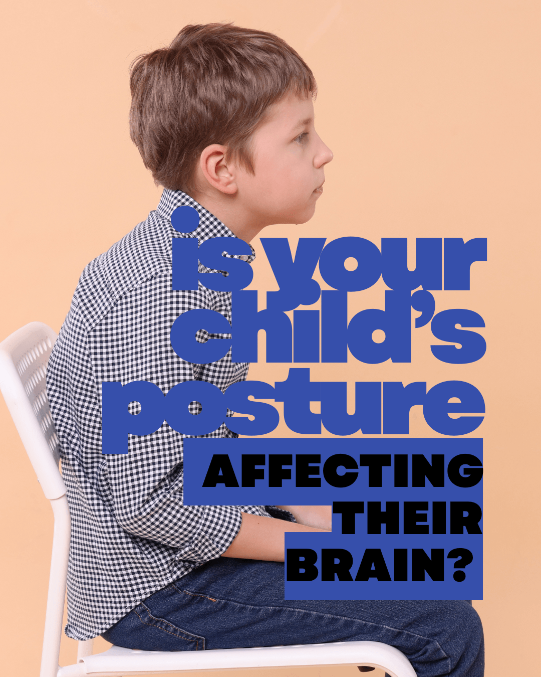 Chiropractor Chatswood: Is Your Child’s Posture Affecting Their Brain?