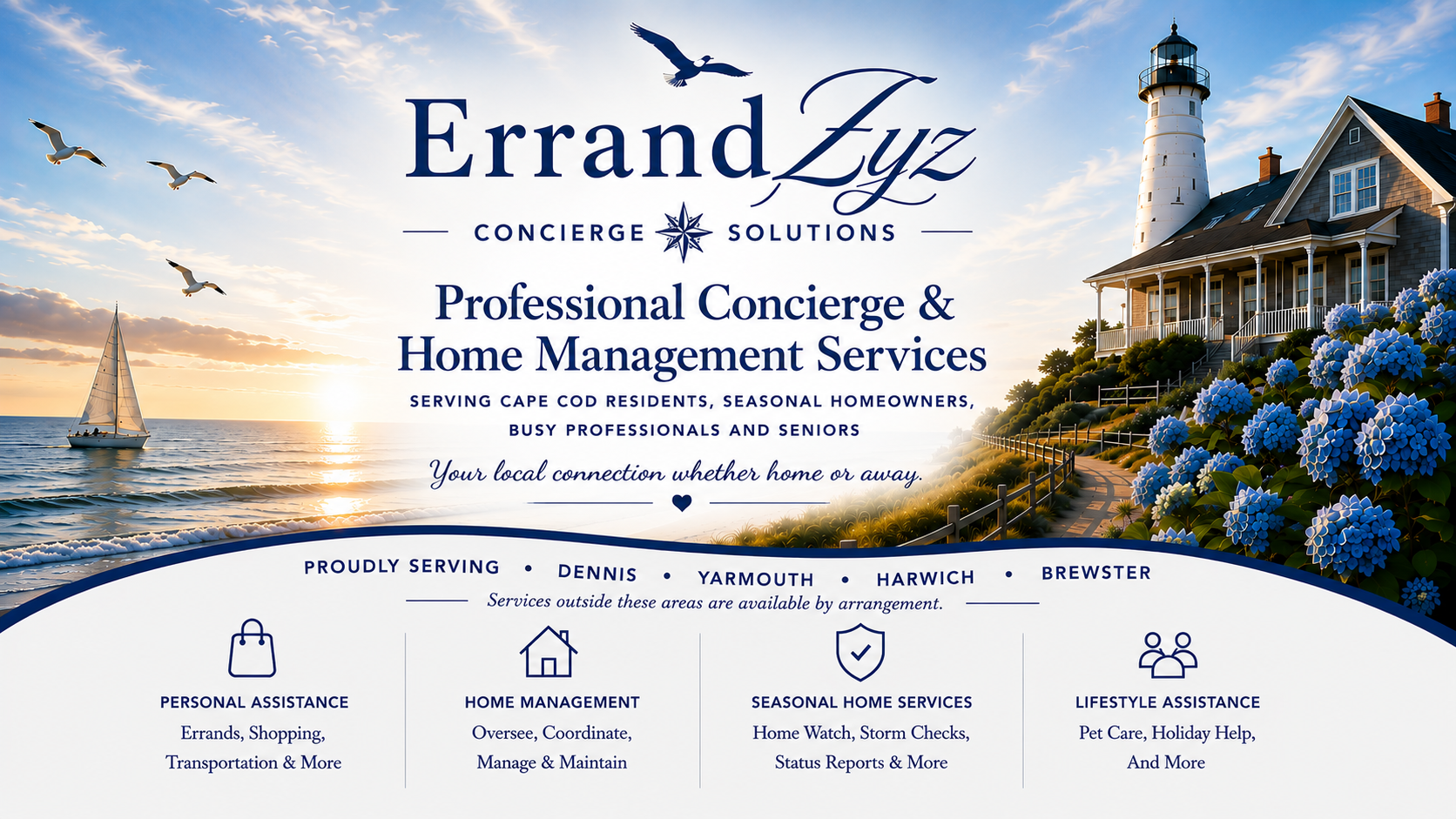 ErrandZyz Concierge Solutions offering personal concierge, home management, seasonal home watch, personal assistance and project coordination support on Cape Cod, Massachusetts.