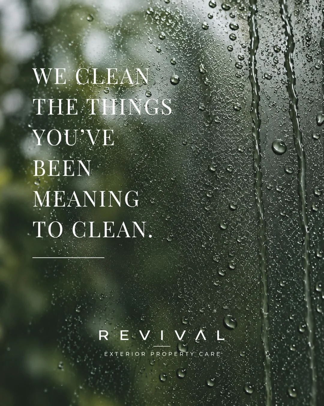 You know that thing outside that you keep meaning to clean?

Yep. That one. 👀

Windows | Cladding | Gutters | Roofs | Patios | Driveways | 
Soft washing | Commercial exteriors | Residential exteriors.

Basically, if it&rsquo;s outside and looking a 