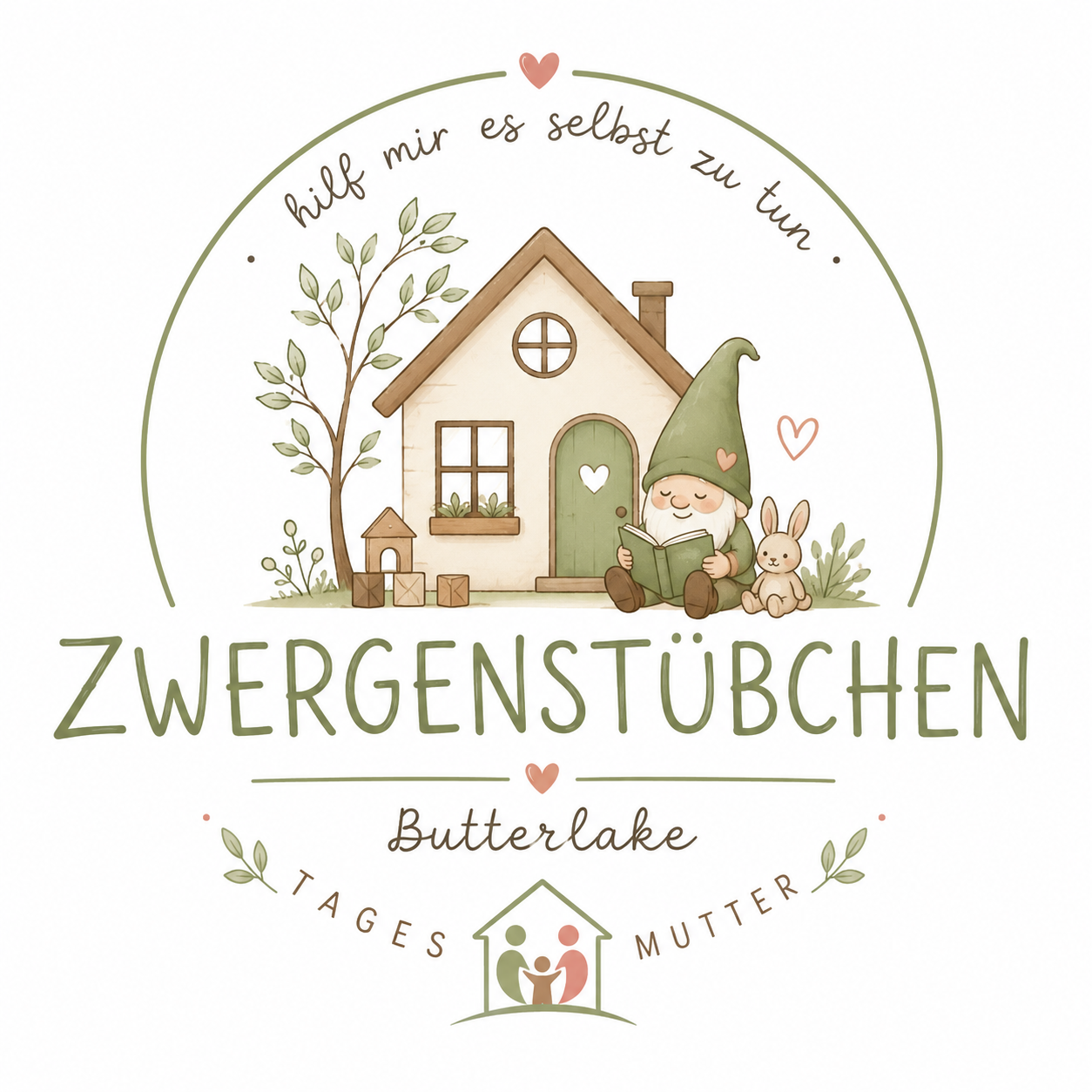 Illustration eines Hauses mit einem Garten, einem kleinen Gärtchen und einem Zwerg mit einem grünen Hut, der ein Buch liest, neben einem Hasen. Der Text lautet: "hilf mir es selbst zu tun" und "ZWERGSTÜBCHEN Butterlake". Es gibt Herzen und kleine Blätter im Design.