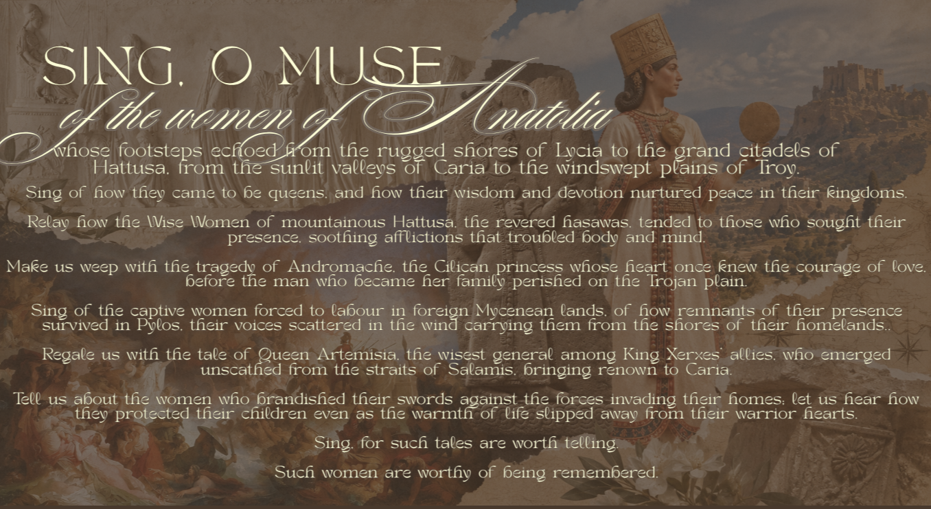A historical and cultural tribute to women of Anatolia, featuring scenic landscapes, ancient architecture, and a regal woman in traditional attire, with an overlay of poetic text honoring their legacy.