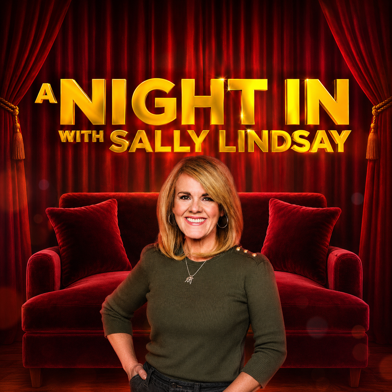 Promotional poster for a show called 'A Night in with Sally Lindsay,' featuring Sally Lindsay sitting on a red velvet couch in front of red curtains with gold tassels, with the show's title in large gold letters above her.