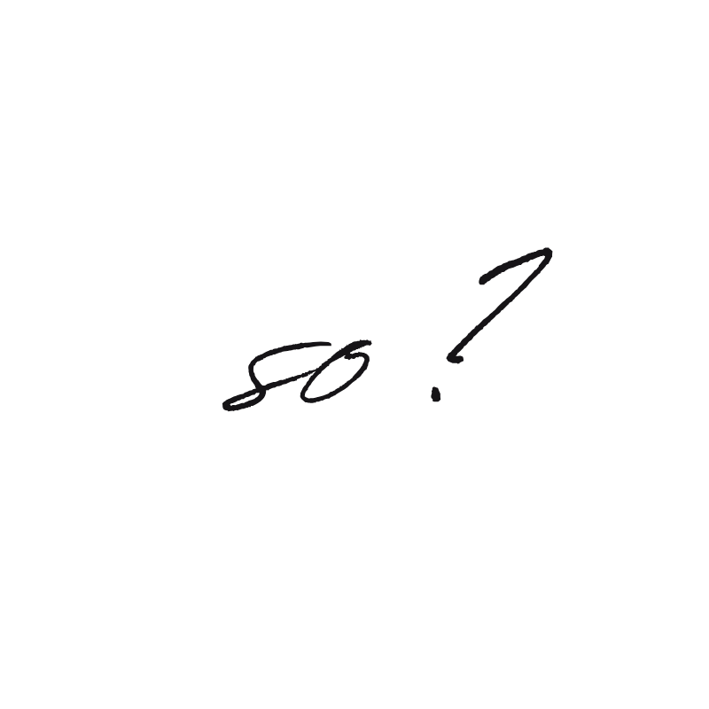 Handschriftlicher Text „so?“