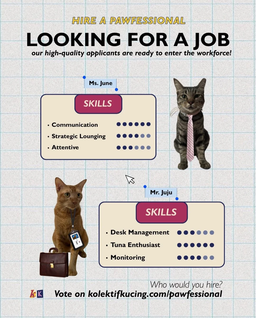 we heard it&rsquo;s hiring szn 👀 and we have a list of hard-working applicants ready to clock in 💼 they are open to full time shifts and ready for a change!

would you hire a cat for your office?
if yes, which paw-fessional would you shortlist for 