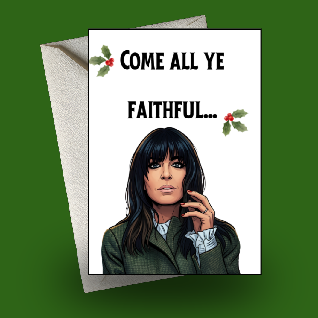 The Traitors Christmas Card Come All Ye Faithful Funny Christmas Cards Traitor Fan