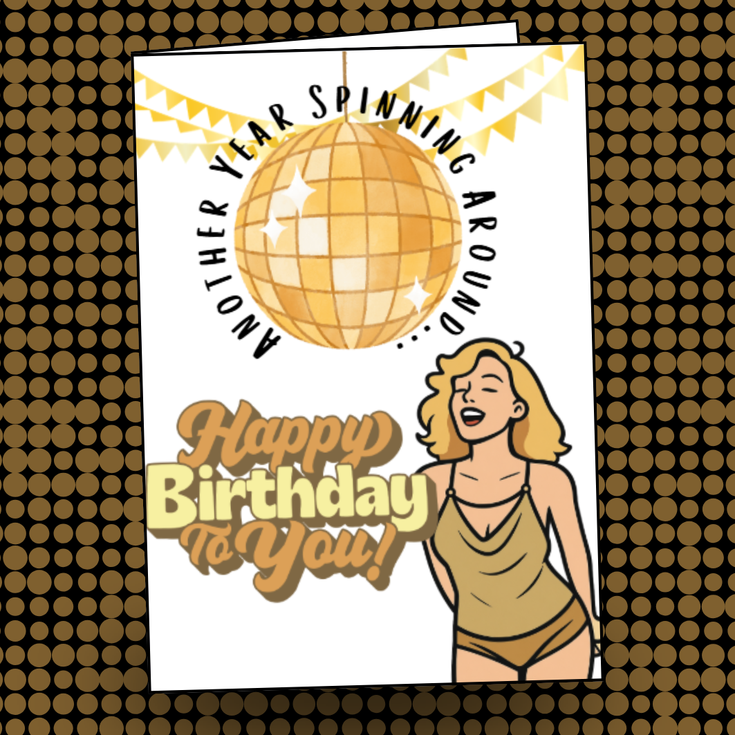 Kylie Minogue Birthday Card Golden Disco Birthday Card Kylie Fan Another Year Spinning Around