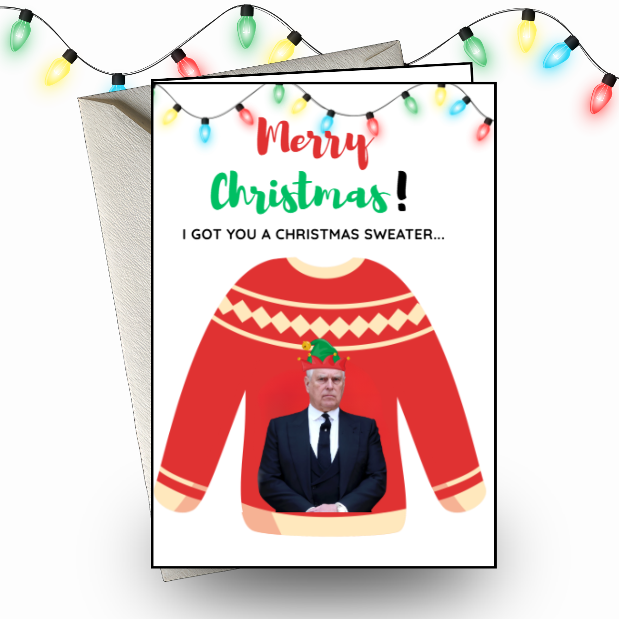 Funny Christmas Sweater Pun Card Prince Andrew Sweater
