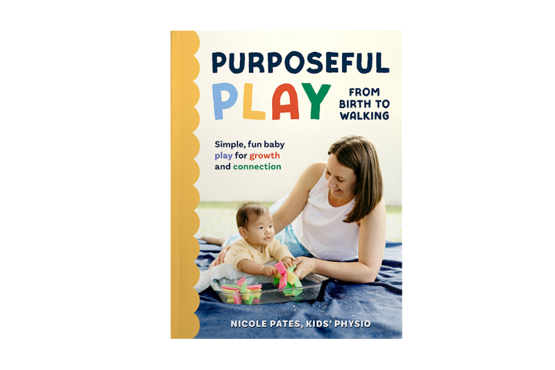 Book cover titled 'Purposeful Play from Birth to Walking' by Nicole Pates, Kids' Physio, featuring a woman and a baby engaging in play on a blanket outdoors.