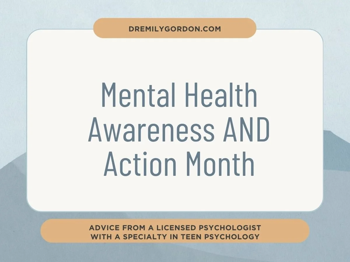 Mental Health Awareness AND Action Month