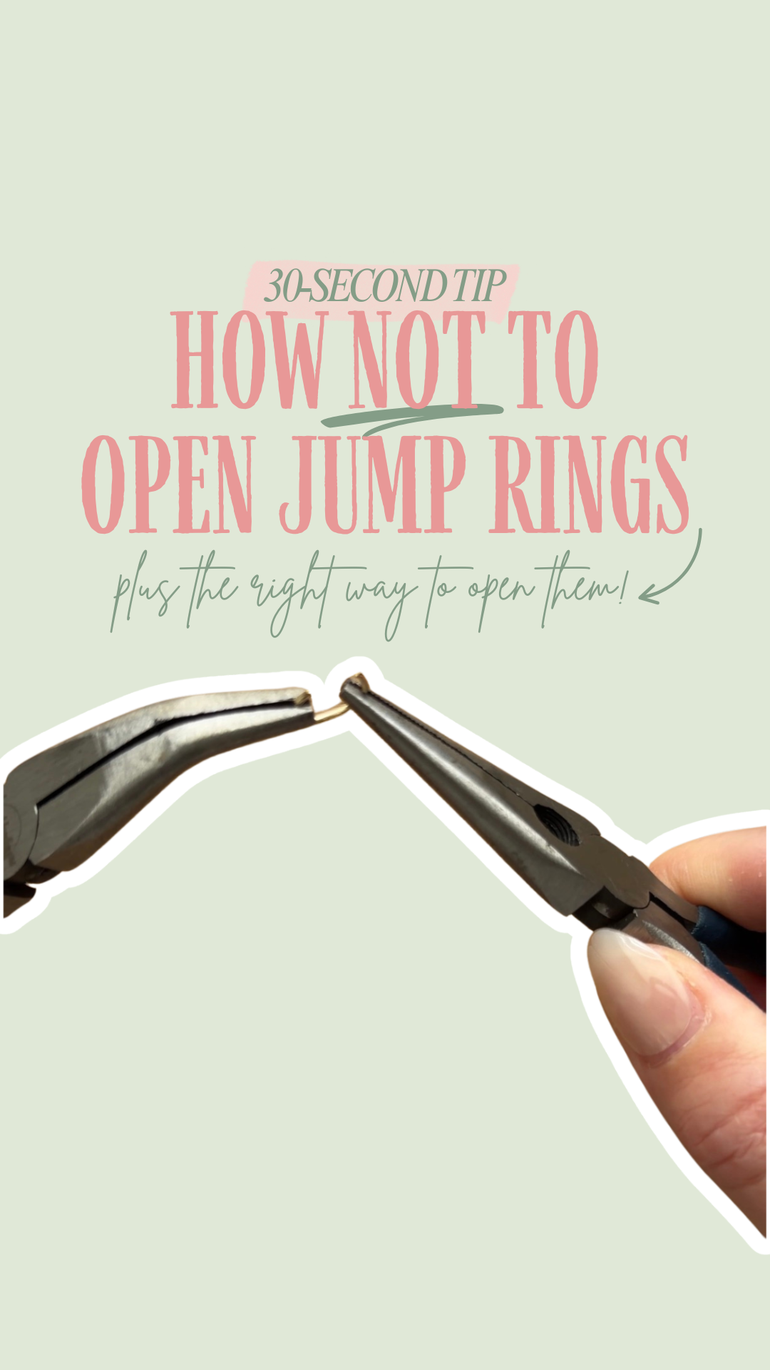 How NOT to Open Jump Rings (Plus the Right Way)