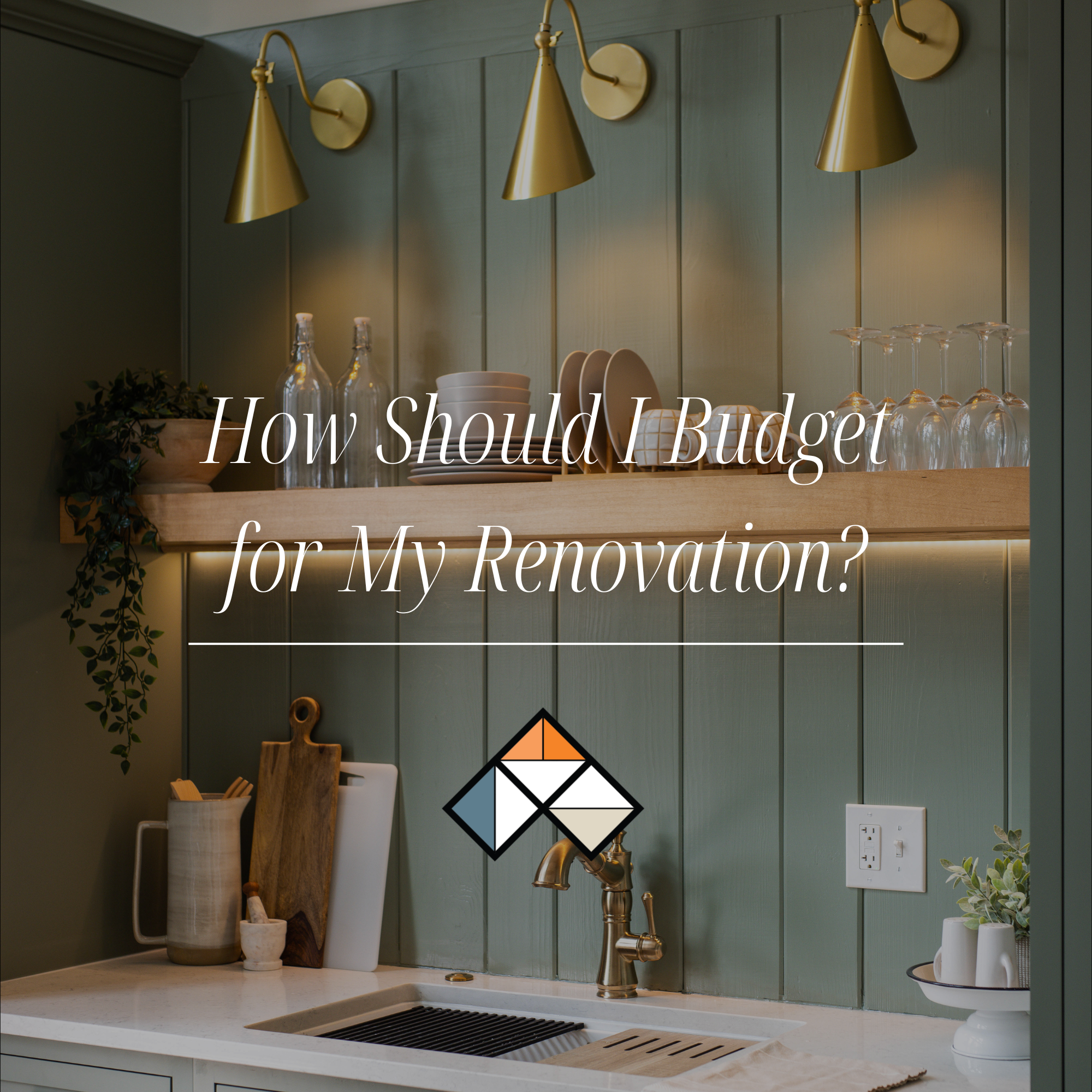 How Should I Budget for My Renovation?
